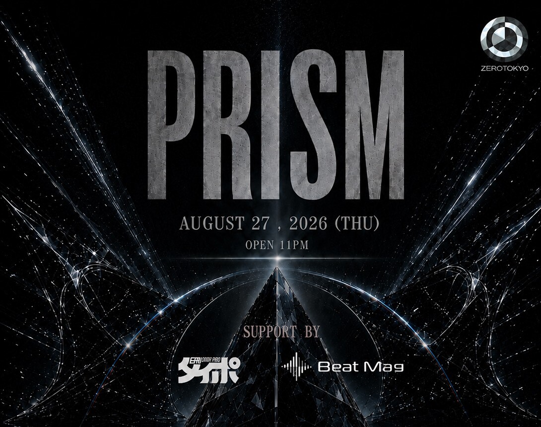 8/27(木)、新宿のZERO TOKYOにて「PRISM」を開催!の記事画像